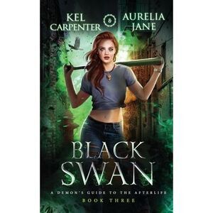 Black Swan -- Kel Carpenter